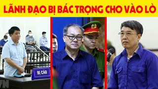 Điểm Mặt Những Lãnh Đạo Bị TBT Nguyễn Phú Trọng "Cho Vào Lò" - Những Vụ Bê Bối Tham Nhũng Chấn Động