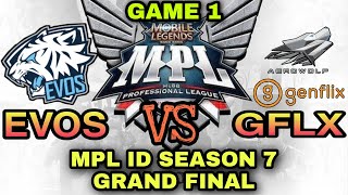 Evos Legends vs Genflix Aerowolf | GAME 1 | - MPL-ID Season 7 Grand Final Day 3 - MLBB