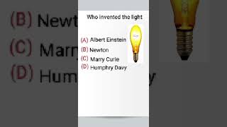 Who invented the light 🕯️ #gk #english