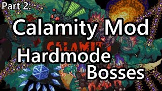 [PATCHED] Modded Terraria - Calamity Hardmode Boss Speedkill (Revengeance Mode)