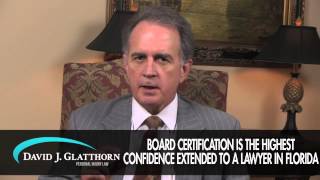 Board Certification - Florida Personal Injury Lawyer