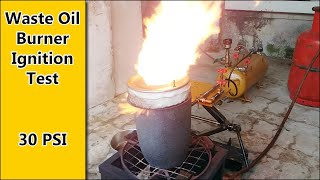 Waste Oil Burner Atomizer Ignition Test