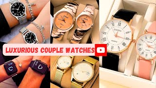 "LATEST COUPLE WATCHES"__WATCHES FOR NEWLY MARRIED COUPLES | VIRAL COUPLE WATCHES |  WATCHES DESIGN