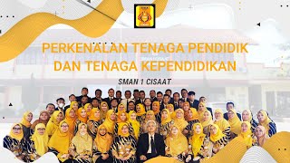 Perkenalan Guru dan TU SMAN 1 CIsaat Tahun Ajaran 2021/2022