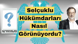 Selçuklu Sultanlarının Gerçek Görünüşleri || Selçuklular Nasıl Görünüyordu? || #muratbardakçı