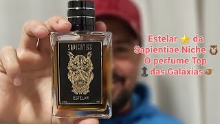 Estelar da Sapientiae Niche 🦉 - O perfume Top 🔝 das Galáxias 🪐