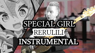 [Instrumental] Special Girl [rerulili] Band Cover + Bass Tab