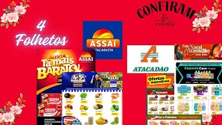 OFERTAS ASSAÍ E ATACADÃO ATÉ 21 22 E 24/11/2024 4 FOLHETOS DF E SP