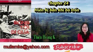 Bóng Tối Đi Qua chapter 24 / Tác Giả Kim Nhật/ Diễn Đọc Thiên Hoàng