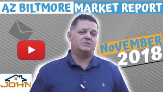 AZ Biltmore Market Update November 2018