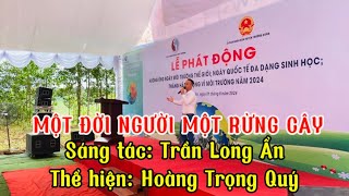 Một đời người một rừng cây