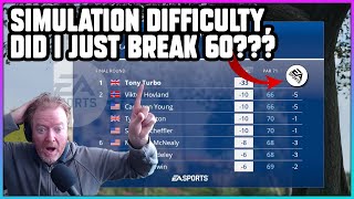 Did I Do It This Time?  Breaking 60 True Simulation Difficulty | EA Sports PGA Tour