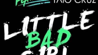 Little Bad Girl (Fedde Le Grand Remix) - David Guetta feat Taio Cruz & Ludacris