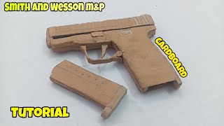 How to make CARDBOARD Smith and Wesson M&P | diy cardboard gun