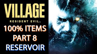 RE Village // 100% Item Collection Run Part 8 - Reservoir