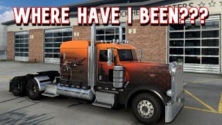 Where Have I Been??? / American Truck Simulator