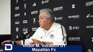 Empezamos como el patito feo del futbol mexicano : Victor M Vucetich DT Mazatlan Fc