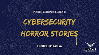 Cybersecurity Horror Story Mini-Series: Episode 02