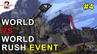 World vs World Rush Event #4 | Guild Wars 2