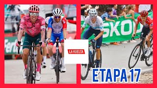 RESUMEN DE LA ETAPA 17 DE LA VUELTA A ESPAÑA 2022 🇪🇦