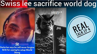 swiss lee sacrifice world dawg for fame explain (REACT)