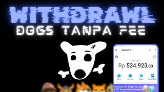 TUTORIAL JUAL AIRDROP DOGS TANPA FEE DI WALLET TELEGRAM / EXCHANGE