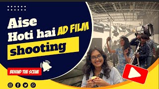 ऐड  फिल्म की शूटिंग  - परदे के पीछे  - Behind The Scene Ad Film