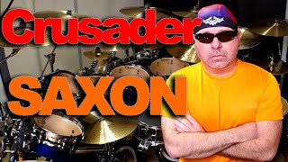 Crusader - SAXON - Drums!