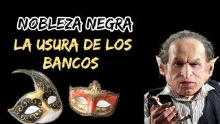 Amos de la banca ( nobleza negra - Jorge Guerra )