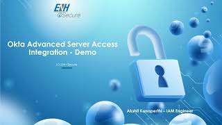 ENH iSecure: Okta Advanced Server Access Integration - Demo