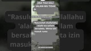 JIKA TIGA KALI SALAM-MU TIDAK DIJAWAB, LEBIH BAIK PULANG SAJA#shorts