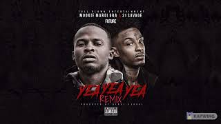 Mookie Mardi Gra - Yea Yea Yea (Remix) ft. 21 Savage & Future (Audio)