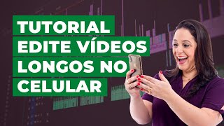 (Tutorial) Como editar e salvar vídeos longos no Inshot | Camila Augusto