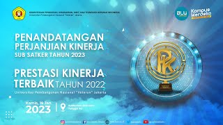 🔴 LIVE | Penandatanganan Perjanjian Kinerja Sub Satker 2023 & Prestasi PK Terbaik 2022