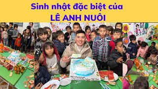 Ngày sinh nhật thật đặc biệt và ý nghĩa của Lê Anh Nuôi ❤️ - Lê Anh Nuôi