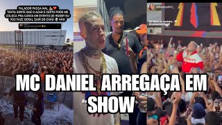 MC DANIEL  " O MELHOR SHOW QUE EU FIZ "