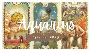 Aquarius Februari 2023    🔮Dia memang menginginkan sosok seperti mu🔮