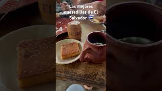 Deliciosas quesadillas salvadoreñas