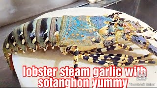 #lobster live 1.4kg #steam garlic #sotanghon #delicious foods