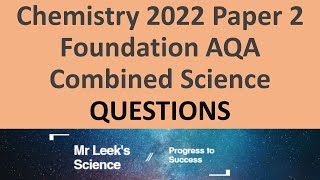 Combined science Chemistry Foundation Paper 2 Questions