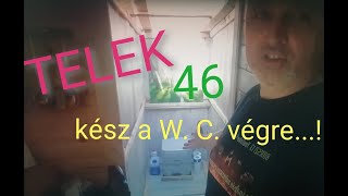 CAMPING W.C a TELEKRE Kész lett vegre... :)