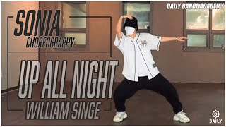 up all night - william singe SONIA choreo class