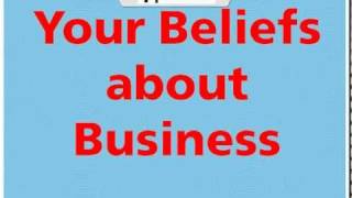 Your business beliefs