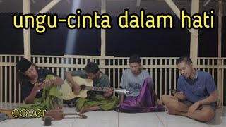 ungu- cinta dalam hati cover