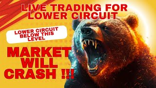 Nifty  Live Trading for lower circuit