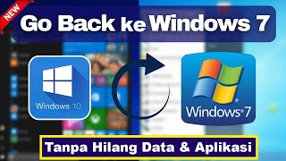 Cara Downgrade Windows 10 Ke Windows 7 Tanpa Flashdisk