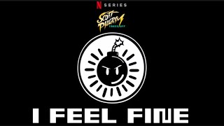 Scott Pilgrim Takes Off - Sex Bob-Omb: I Feel Fine (FULL VERSION)