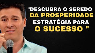 Mentalidade de Prosperidade -Estrategia para o Sucesso ( Rodrigo Faro e Pablo Marçal