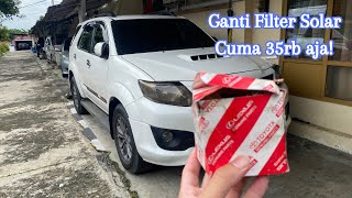 Cara ganti filter solar Fortuner Kijang Pajero