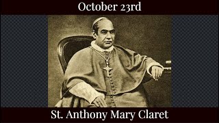 Wed Oct 23 2024 - St. Anthony Mary Claret